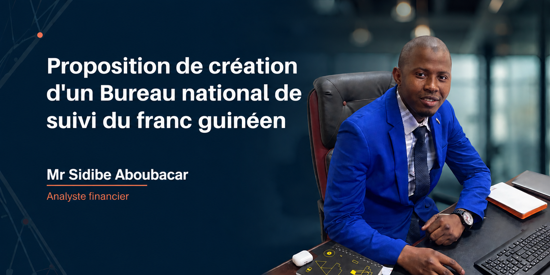 Pour une monnaie forte : proposition de création d'un Bureau national de suivi du franc guinéen
